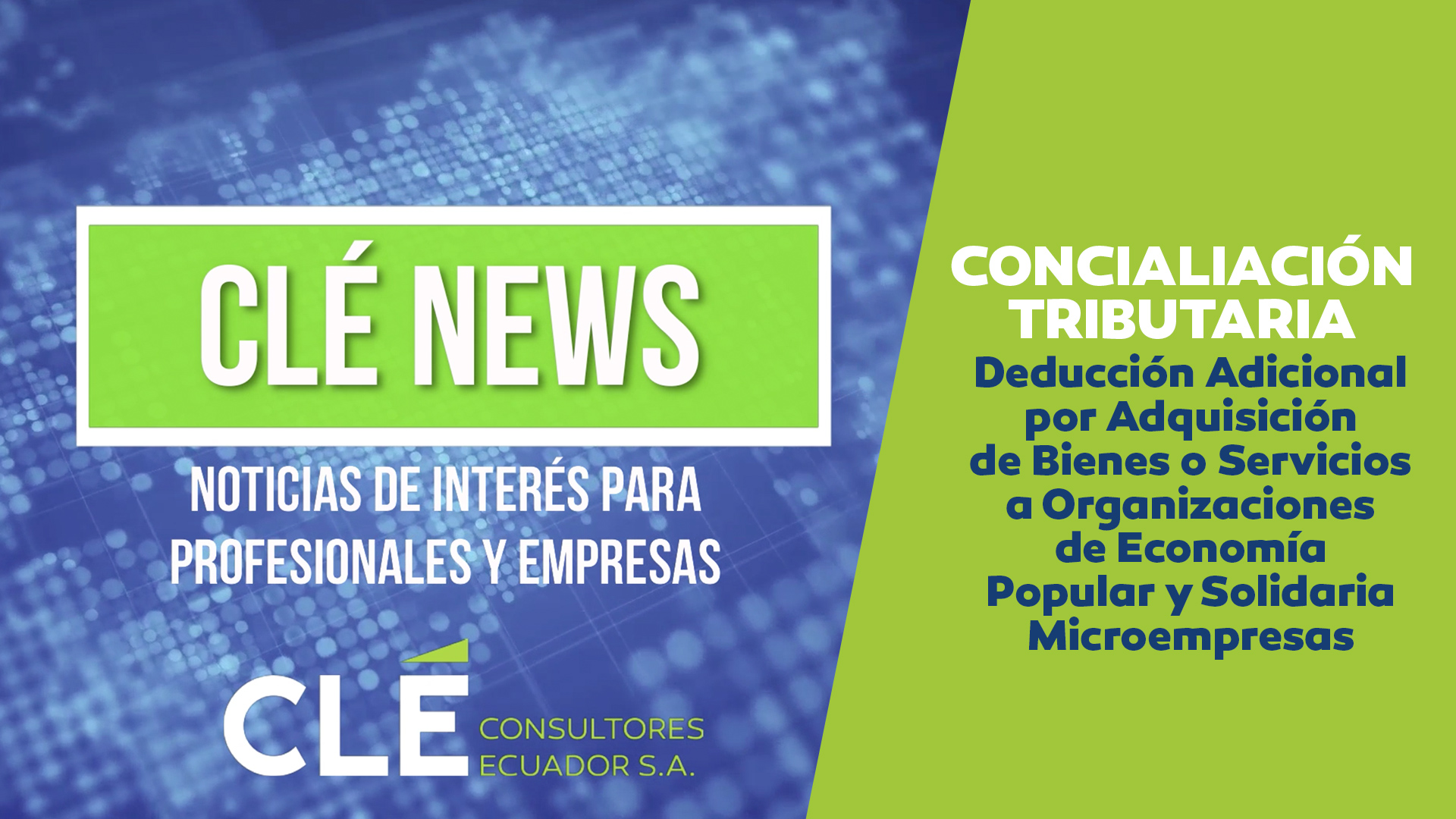 Cle-News-Conciliacion-Tributaria-Deduccion-Adicional-Adquisicion-Bienes-Servicios-Organizaciones-EPS-portada