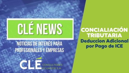 Cle-News-Conciliacion-Tributaria-2020-Deduccion-Adicional-Pago-ICE-portada